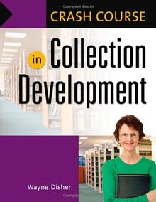 Crash Course in Collection Development (Crash Course (Li... | Buch | Zustand gut