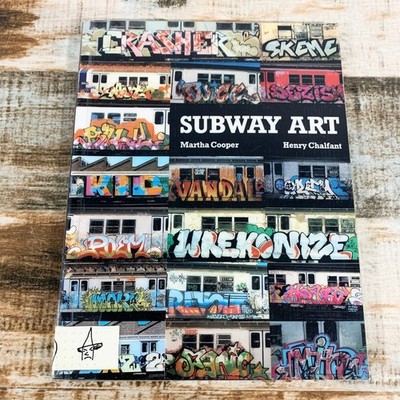 Subway Art by Martha Cooper and Henry Chalfant (Softcover) 1995 Reprint