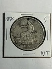 1876-S TRADE DOLLAR XF DETAILS SCARCE TYPE COIN