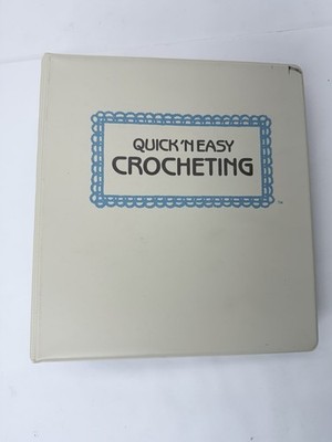 Vintage 1985 Quick N Easy Crocheting Ringbound Stitches Patterns Instructions