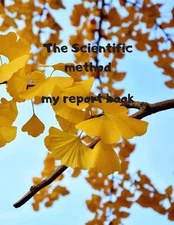 The scientific method my report book by Rayana Border Paperback Book