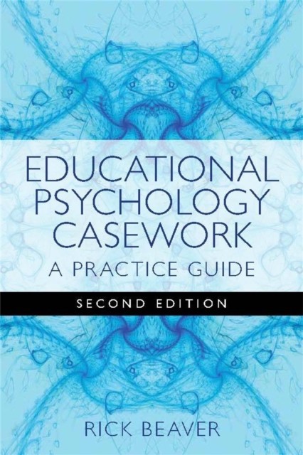 Educational Psychology Casework A Practice Guide by Rick Beaver (Paperback Book) - Image 5