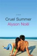 Cruel Summer - paperback, 0312355114, Alyson Noël