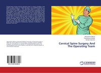 Cervical Spine Surgery And The Operating Team Alexandrina Nikova (U. A.) Buch