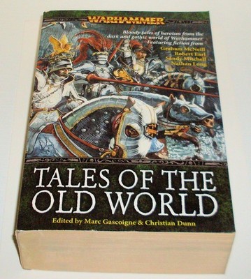 Tales of the Old World Warhammer Anthology 2nd Print : VG (Unread) 2007