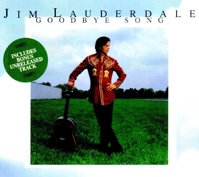 Jim Lauderdale - Goodbye Song CD