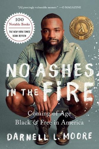 Thumbnail - Darnell L Moore No Ashes In The Fire (taschenbuch) (us Import)