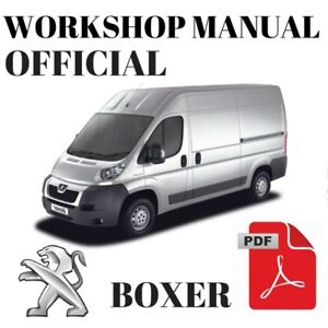 >> OFFICIAL WORKSHOP Manual Service Repair Peugeot Boxer 2006 - 2017