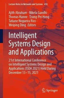 Intelligent Systems Design and Applications: 21st International Conference on In