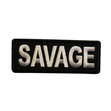Savage Embroidered Iron On Patch - Funny Novelty 120-V