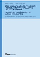 Kommunikations-Booster Durch Hybride, Interkulturelle Und Digitale Konzepte Buch