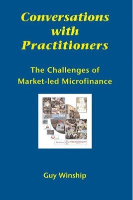 Conversations with Practitioners: The Challenges of by Guy Winship PAPERBACK