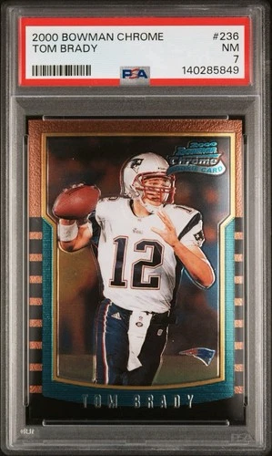 2000 Bowman Chrome Tom Brady #236 PSA 7 NM RC Rookie Patriots