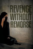 Alex Salaiz | Revenge Without Remorse | Taschenbuch | Englisch (2018)