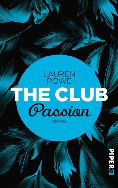 Thumbnail - The Club - Passion Lauren Rowe