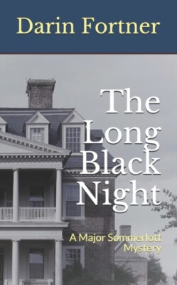 Fortner - The Long Black Night A Major Sommerlott Mystery - Neues Papier - J555z