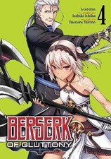 Berserk of Gluttony (Manga) Vol. 4, Isshiki Ichika