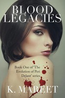 K. Mareet | Blood Legacies | Taschenbuch | Englisch (2014) | Xlibris