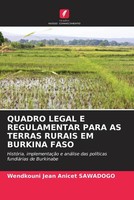 Wendkouni Jean Anicet Sawadogo | Quadro Legal E Regulamentar Para AS Terras...