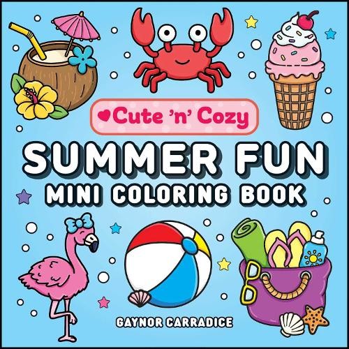 Summer Fun Mini Coloring Book by Gaynor Carradice 9781507226223 NEW - Image 5