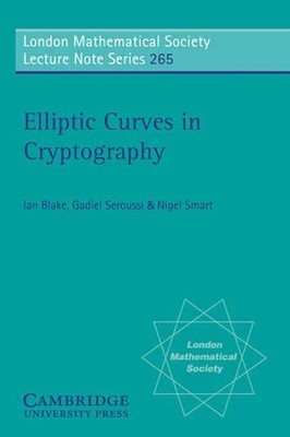 Elliptic Curves in Cryptography by I. Blake (English) Paperback Book