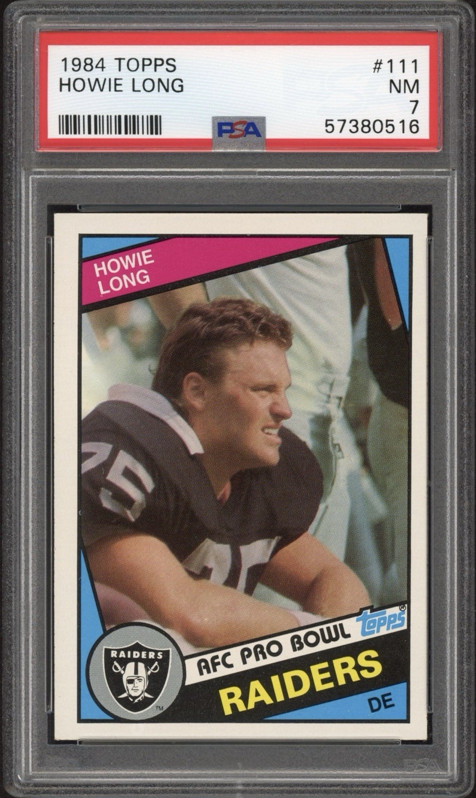 1984 Topps Howie Long Rookie RC #111 PSA 7 Near Mint HOF Oakland Raiders