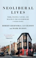 Neoliberal Lives | Robert Chernomas (U. A.) | Buch | Gebunden | Englisch | 2019