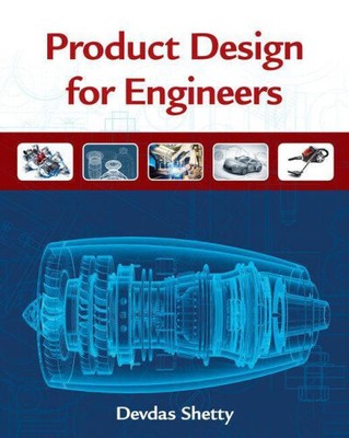 Product Design for Engineers (Activate Learning with These New Titles from
