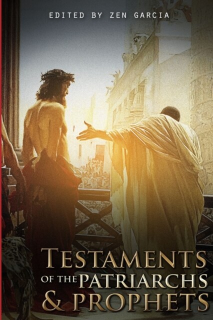 Garcia - Testaments of the Patriarchs and Prophets - New paperback or  - X555z