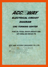 Accuway CNC Electrical Manual UL-15 UL-20 UT-200 UT-300 UT-300L UV-55 UV-75