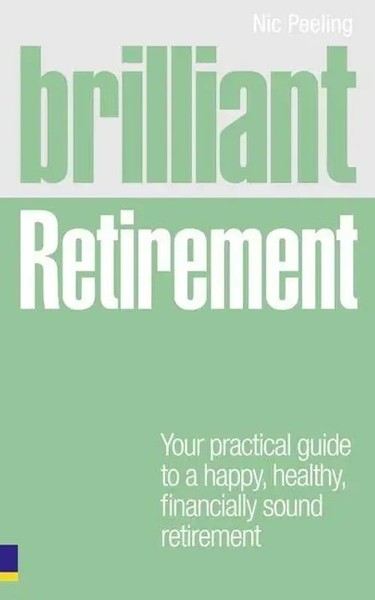 Nic Peeling | Brilliant Retirement | Taschenbuch | Englisch (2025)-image