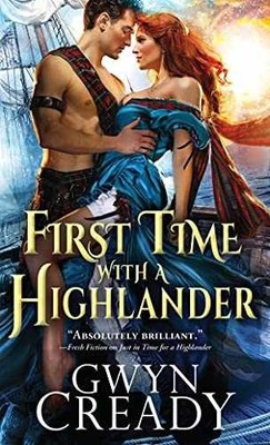 First Time with a Highlander (Sirens of - Paperback, by Cready Gwyn - Very Good