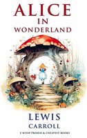 Lewis Carroll | Alice In Wonderland | Taschenbuch | Englisch | Ean 9786256629530