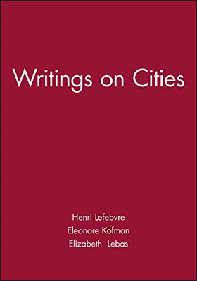Writings On Cities - Lefebvre, Henri