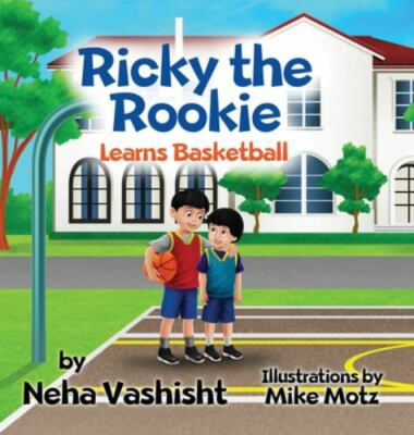 Ricky the Rookie Learns Basketball by Vashisht, Neha, Brand New, Free P&P in ...