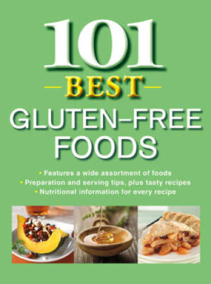 101 Best Gluten-Free Foods - Paperback By Publications International - GOOD