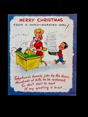 1 VTG Marjorie Cooper Xmas Greeting Card A Very Hard Working Girl W/ A Mean Boss
