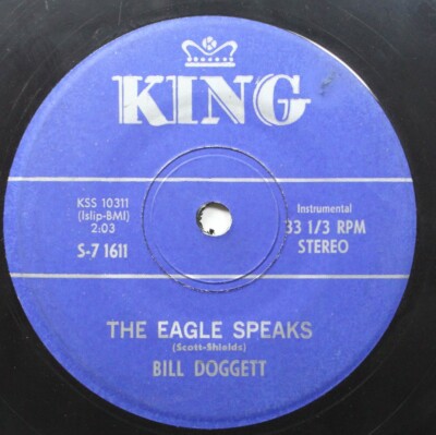 Soul 45 Bill Doggett - The Eagle Speaks / Mr. Ballard On King