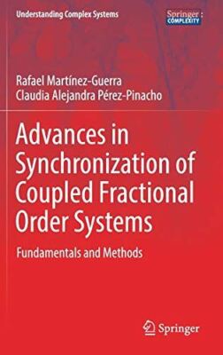 Advances in Synchronization of Coupled Fractional Order Systems
