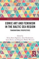 Comic Art And Feminism In The Baltic Sea Region | Kristy Beers FäGersten (U. A.)