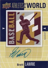 2011 Upper Deck World Sports Brett Lawrie Athletes World Auto