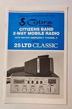 88 Cobra 25ltd Classic Citizens Band 2-way Mobile Radio Original Owners Manual 88 Cobra 25ltd Classic Citizens Band 2-way Mobile Radio Original Owners Manual