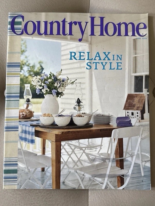 Country Home Magazine Relax in Style Outdoor Living Decor - June 2005