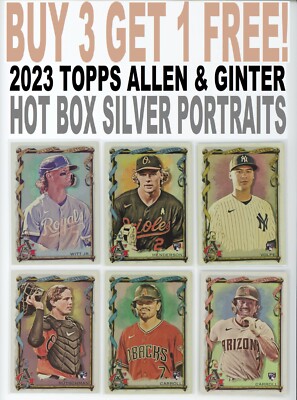 2023 Topps Allen & Ginter Silver Portrait (BUY 3 GET 1 FREE) You Pick/Choose