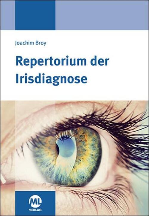Thumbnail - Repertorium Der Irisdiagnose Joachim Broy Buch 638 S. Deutsch 2016