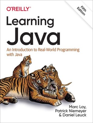 Learning Java: An Introduction to Real-World Programming with Java Loy, Marc...