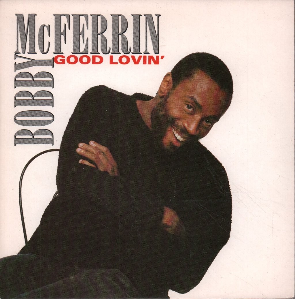Bobby McFerrin Good Lovin' 7"" vinyl UK Emi 1988 - pic sleeve MT42