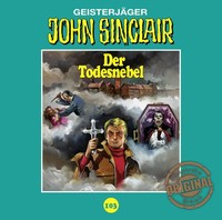 John Sinclair Tonstudio Braun - Folge 103,1 Audio-Cd | Der Todesnebel. | Dark