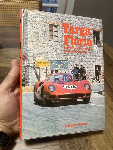 Targa Florio by David Owen. Alfa Romeo Bugatti Ferrari Maserati Porsche Book