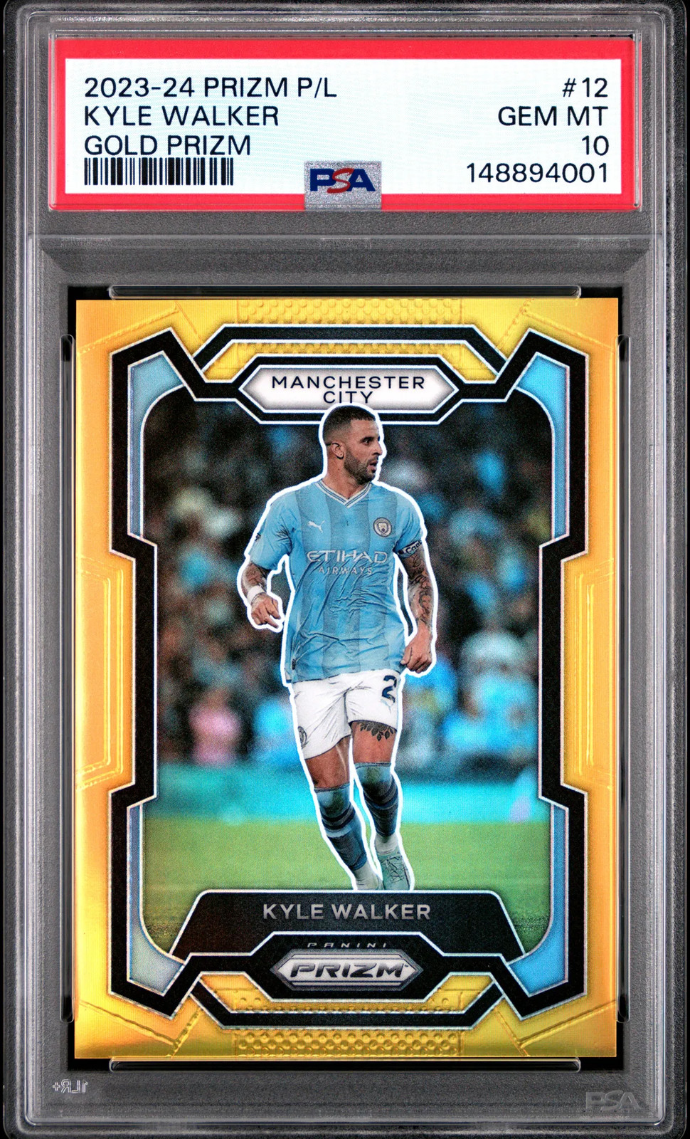 2023-24 Panini Prizm Premier League Kyle Walker True Gold /10 - PSA 10 (Pop 1)